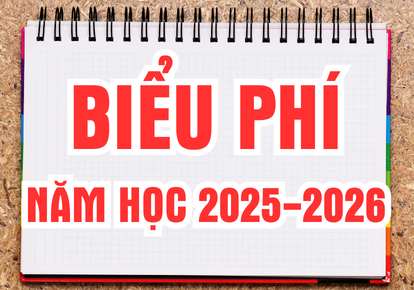 Biểu phí Năm học 2025-2026