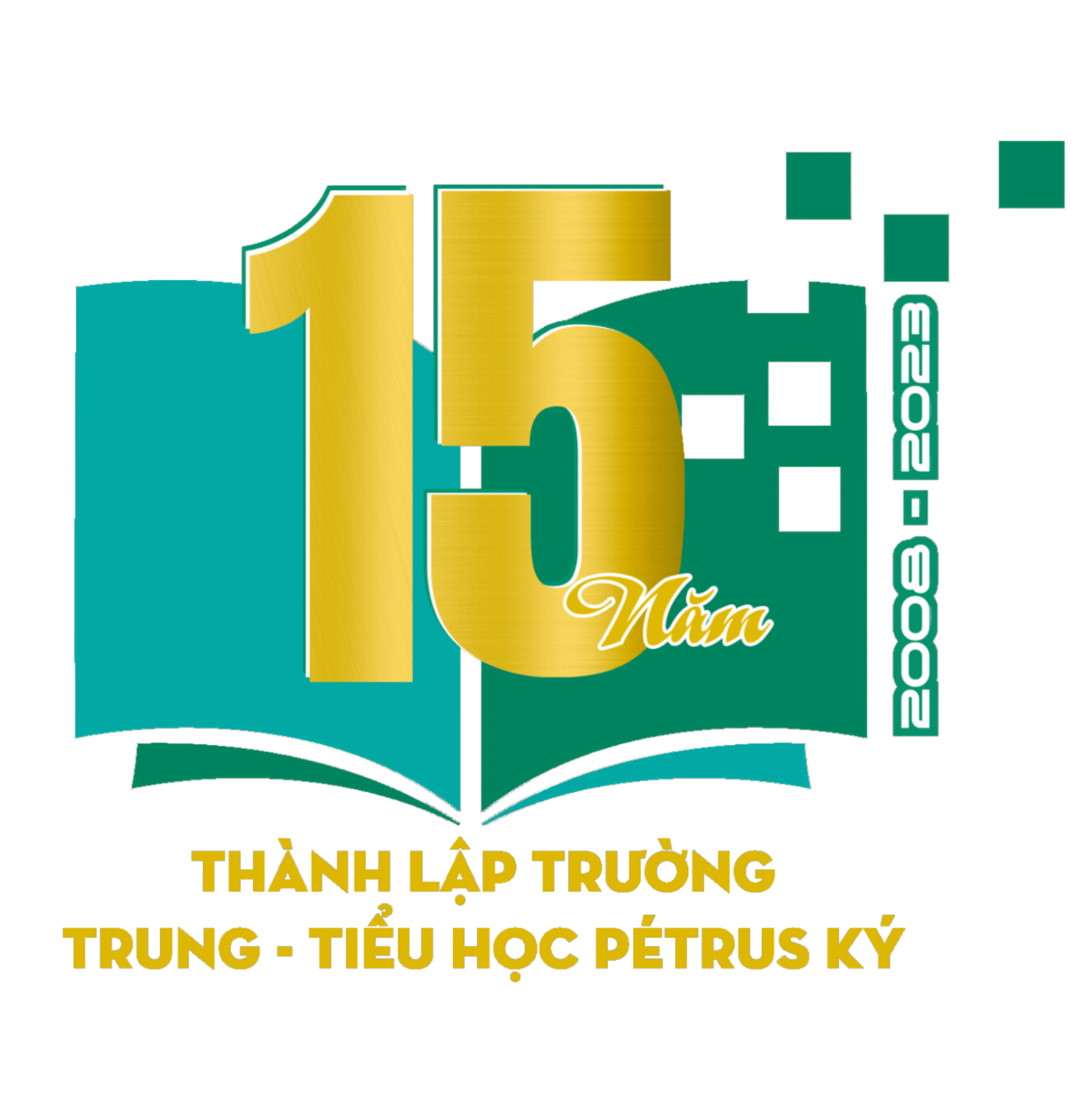 Tập san kỷ niệm 15 năm thành lập trường Trung - Tiểu học Pétrus Ký